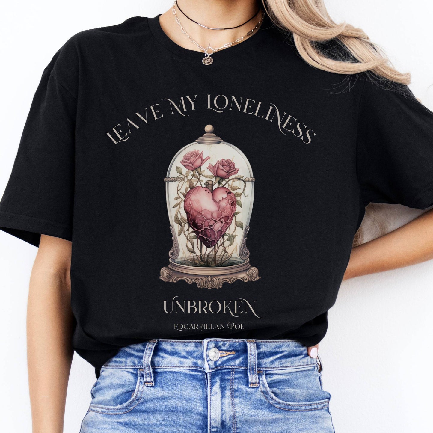 T-Shirt Leave My Loneliness Unbroken Edgar Allan Poe T-Shirt The Mystic Eden