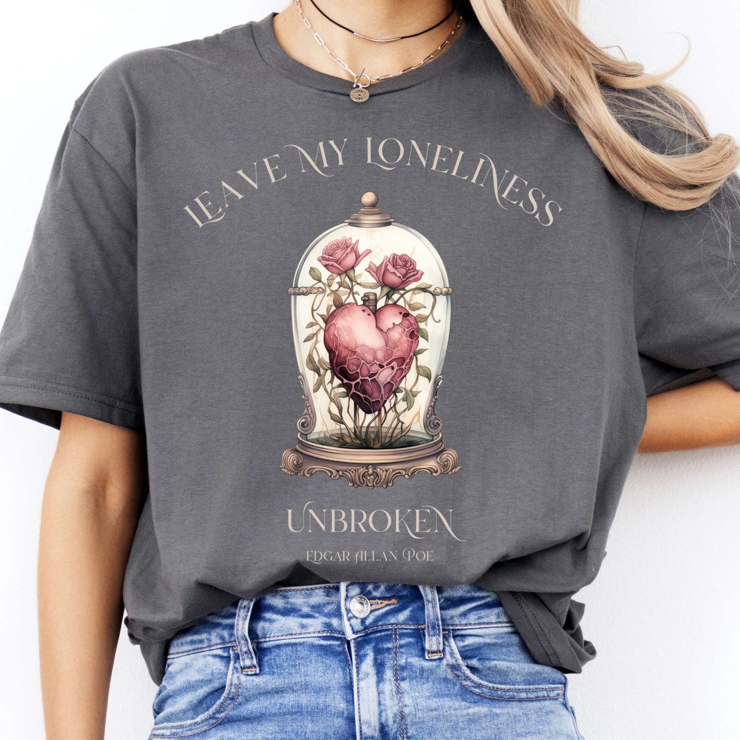 T-Shirt Leave My Loneliness Unbroken Edgar Allan Poe T-Shirt The Mystic Eden
