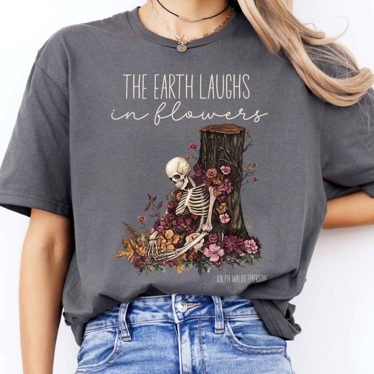 T-Shirts The Earth Laughs in Flowers Ralph Waldo Emerson T-Shirt The Mystic Eden