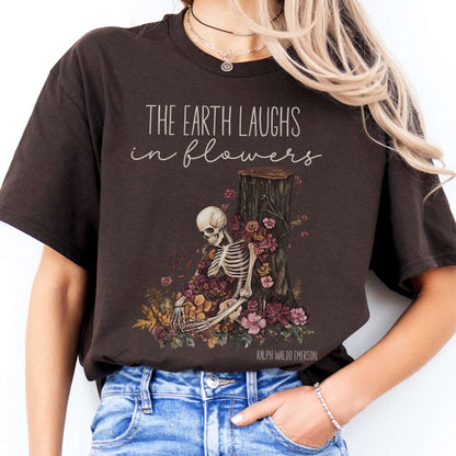 T-Shirts The Earth Laughs in Flowers Ralph Waldo Emerson T-Shirt The Mystic Eden