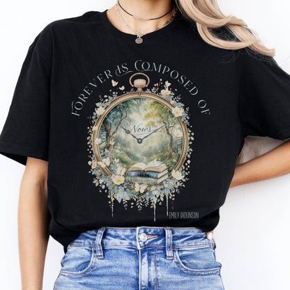 T-Shirts Forever Is Composed Of Nows Emily Dickinson T-Shirt The Mystic Eden