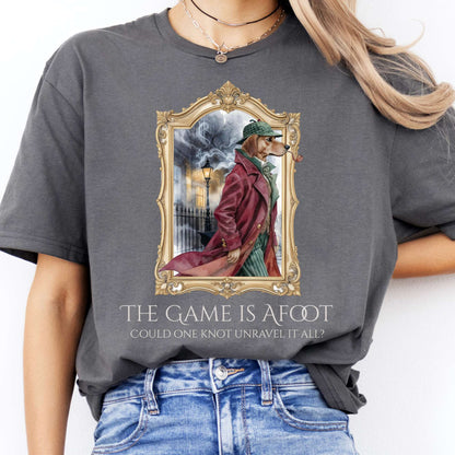 T-Shirt The Game Is Afoot Sherlock Holmes T-Shirt The Mystic Eden