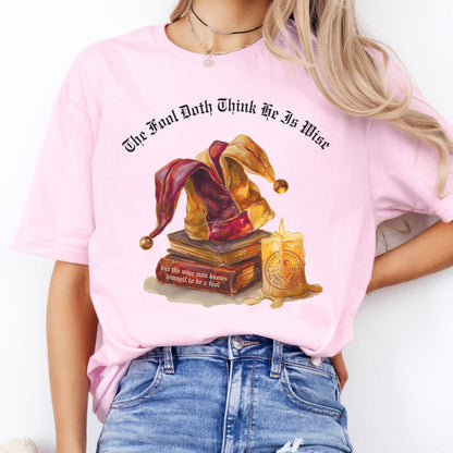 T-Shirts The Fool Doth Think He Is Wise Shakespeare T-Shirt The Mystic Eden