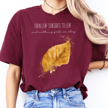 T-Shirts Nothing Gold Can Stay Robert Frost T-Shirt The Mystic Eden