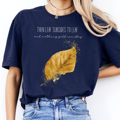 T-Shirts Nothing Gold Can Stay Robert Frost T-Shirt The Mystic Eden