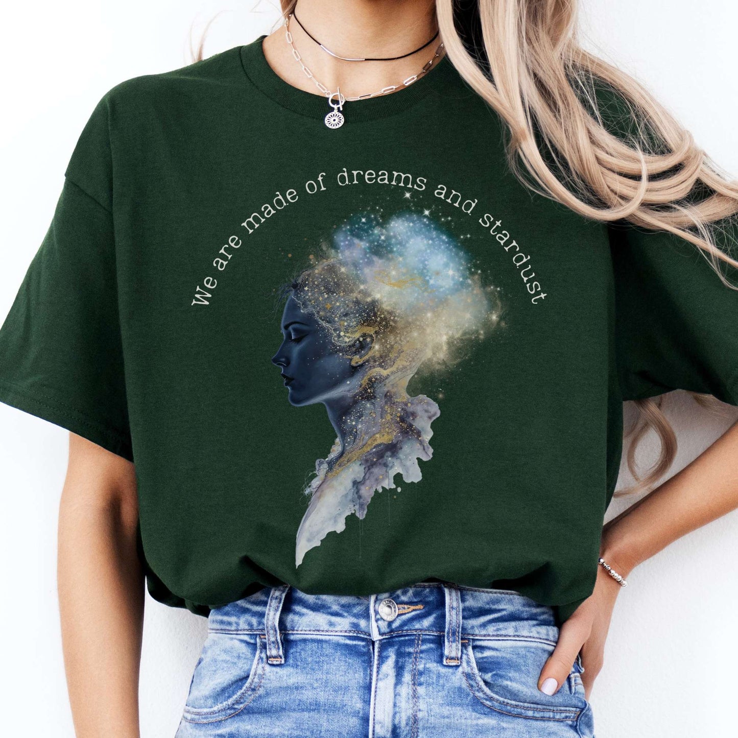 T-Shirt We Are Made of Dreams and Stardust T-Shirt The Mystic Eden