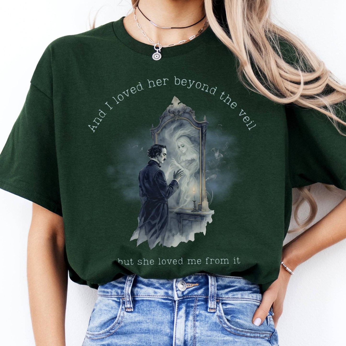 T-Shirts And I Loved Her Beyond The Veil Poe T-Shirt The Mystic Eden