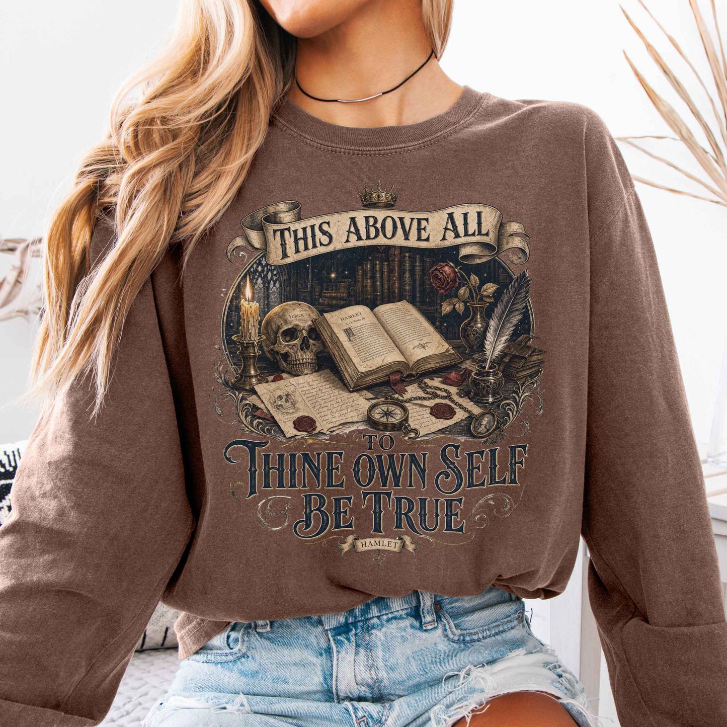 Long-sleeve Espresso / S To Thine Own Self Be True Hamlet Shakespeare Long Sleeve The Mystic Eden