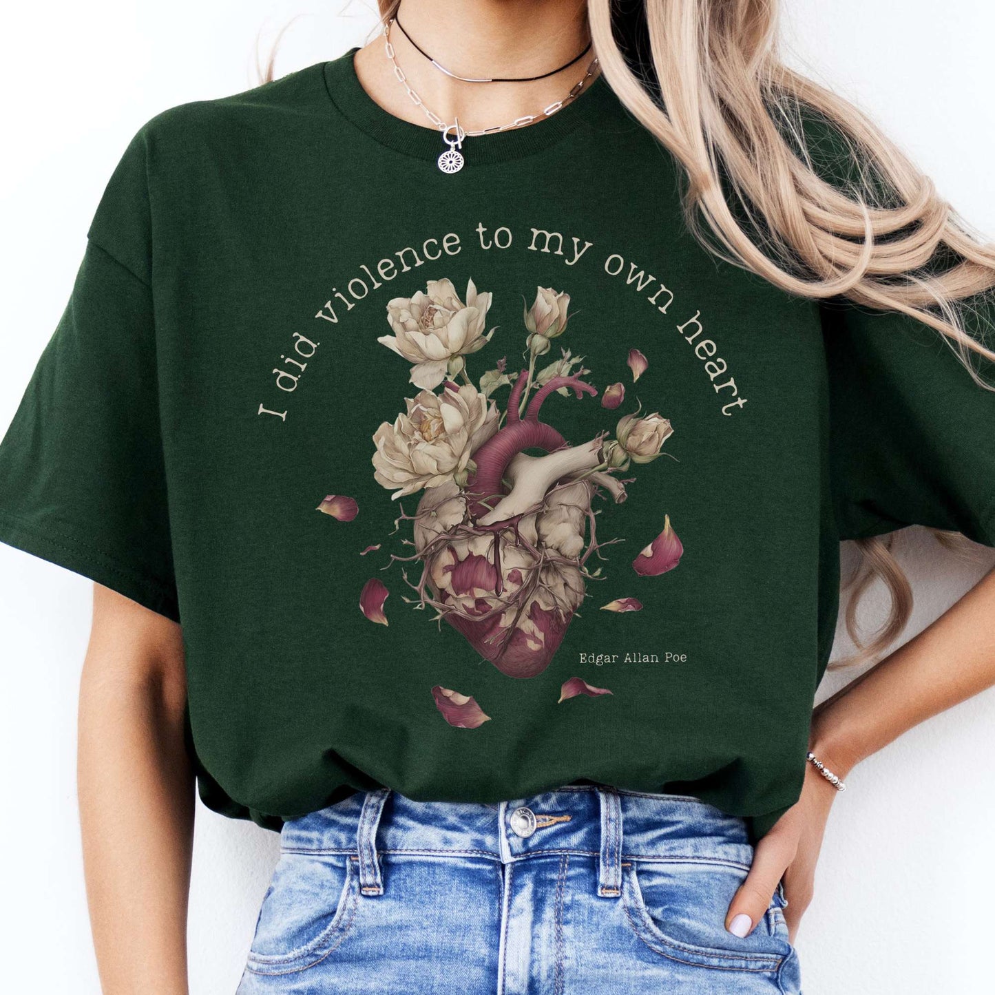 T-Shirt I Did Violence To My Own Heart Poe T-Shirt The Mystic Eden