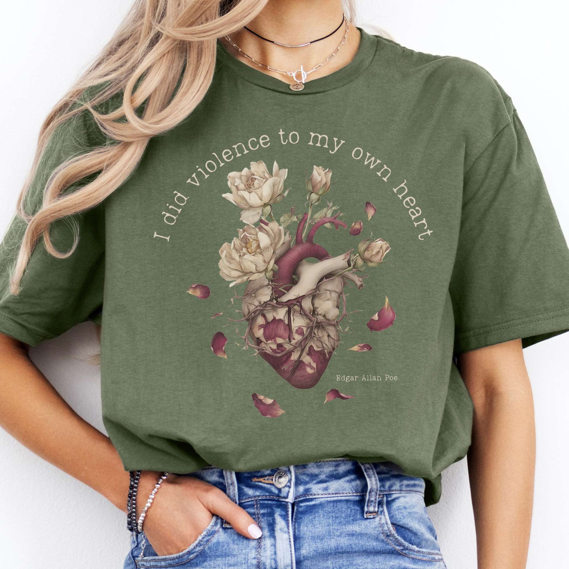 T-Shirt I Did Violence To My Own Heart Poe T-Shirt The Mystic Eden