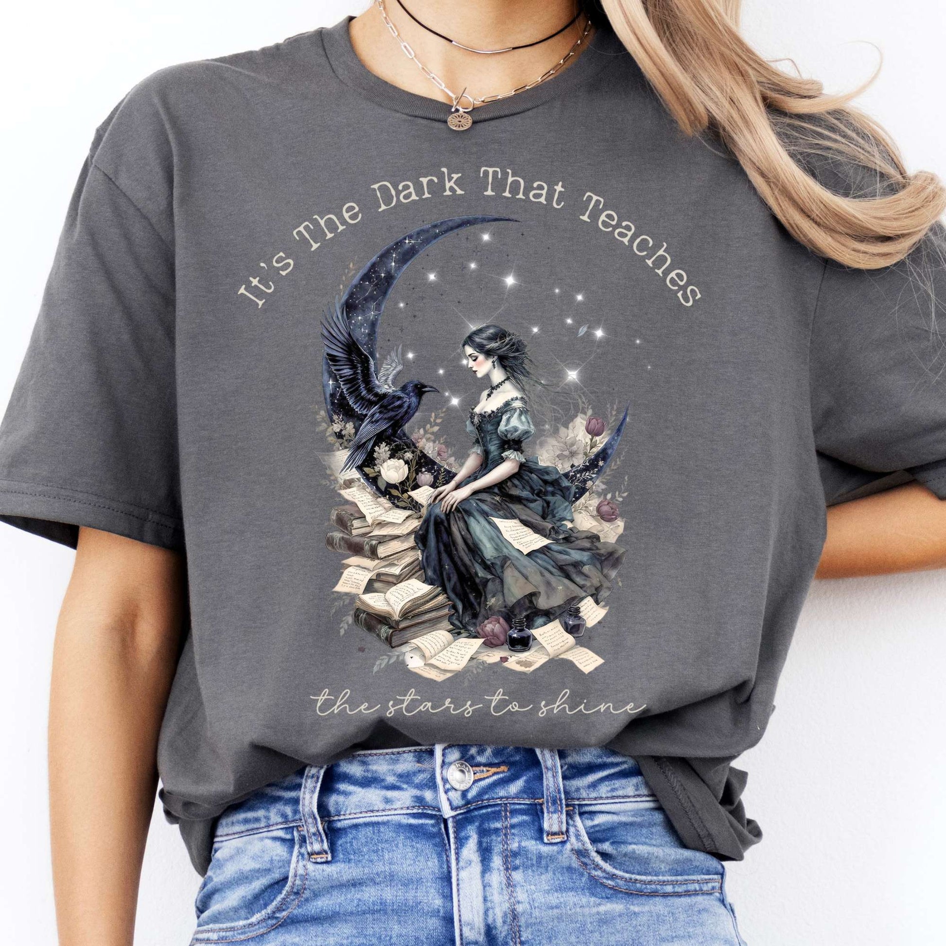 T-Shirt It's the Dark That Teaches the Stars to Shine Poe Inspired  T-Shirt The Mystic Eden