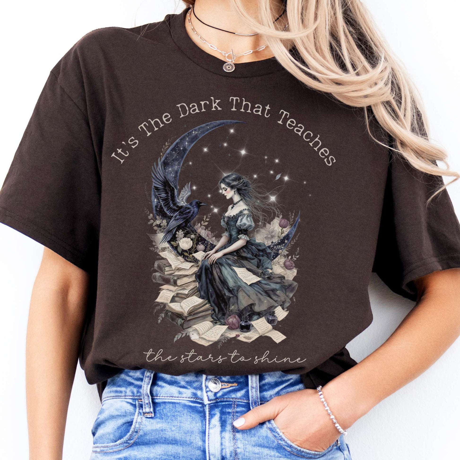 T-Shirt It's the Dark That Teaches the Stars to Shine Poe Inspired  T-Shirt The Mystic Eden
