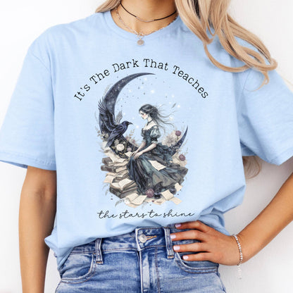 T-Shirt It's the Dark That Teaches the Stars to Shine Poe Inspired  T-Shirt The Mystic Eden