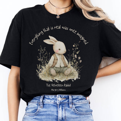 T-Shirt Everything Real Was Once Imagined The Velveteen Rabbit  T-Shirt The Mystic Eden
