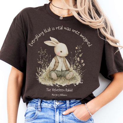 T-Shirt Everything Real Was Once Imagined The Velveteen Rabbit  T-Shirt The Mystic Eden