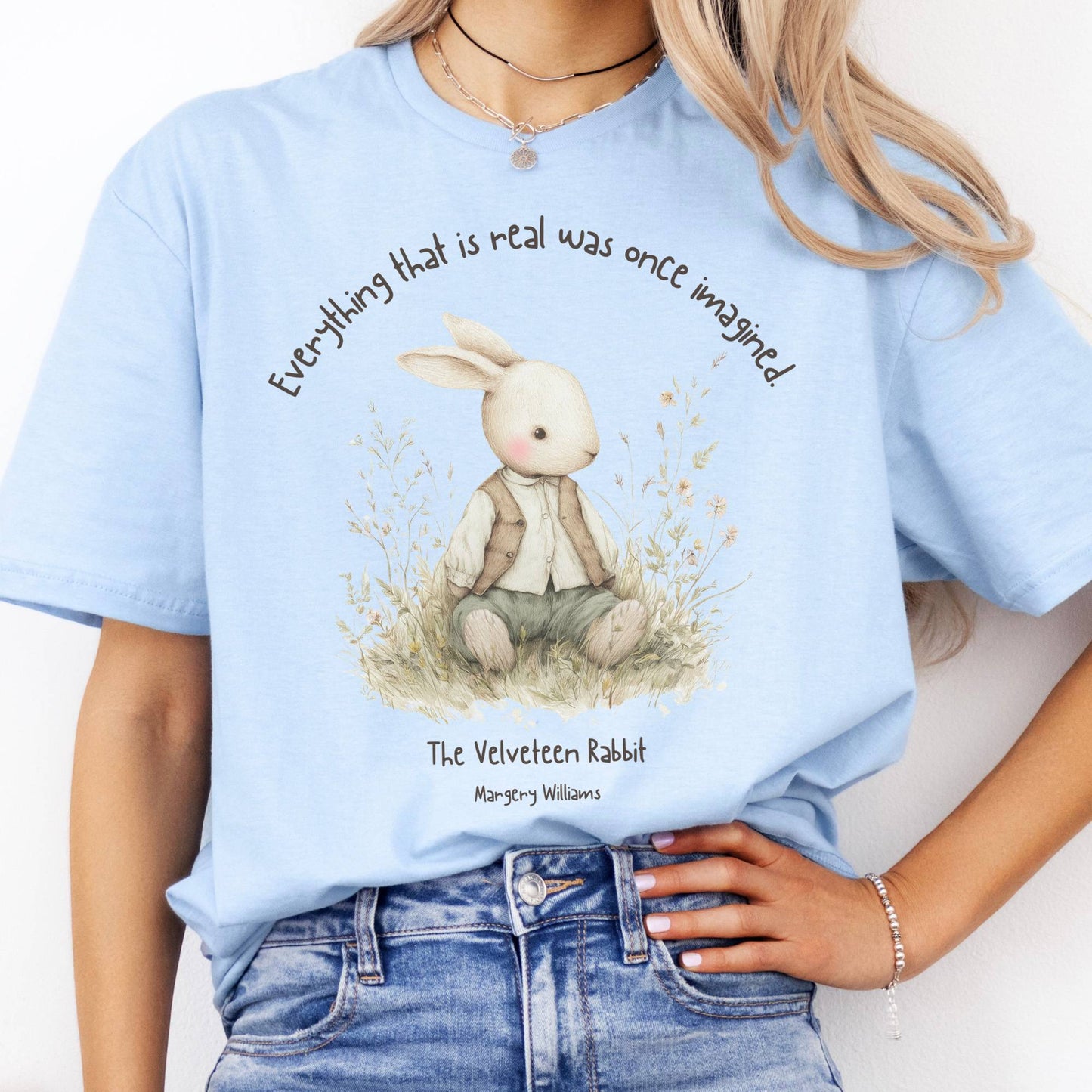 T-Shirt Everything Real Was Once Imagined The Velveteen Rabbit  T-Shirt The Mystic Eden