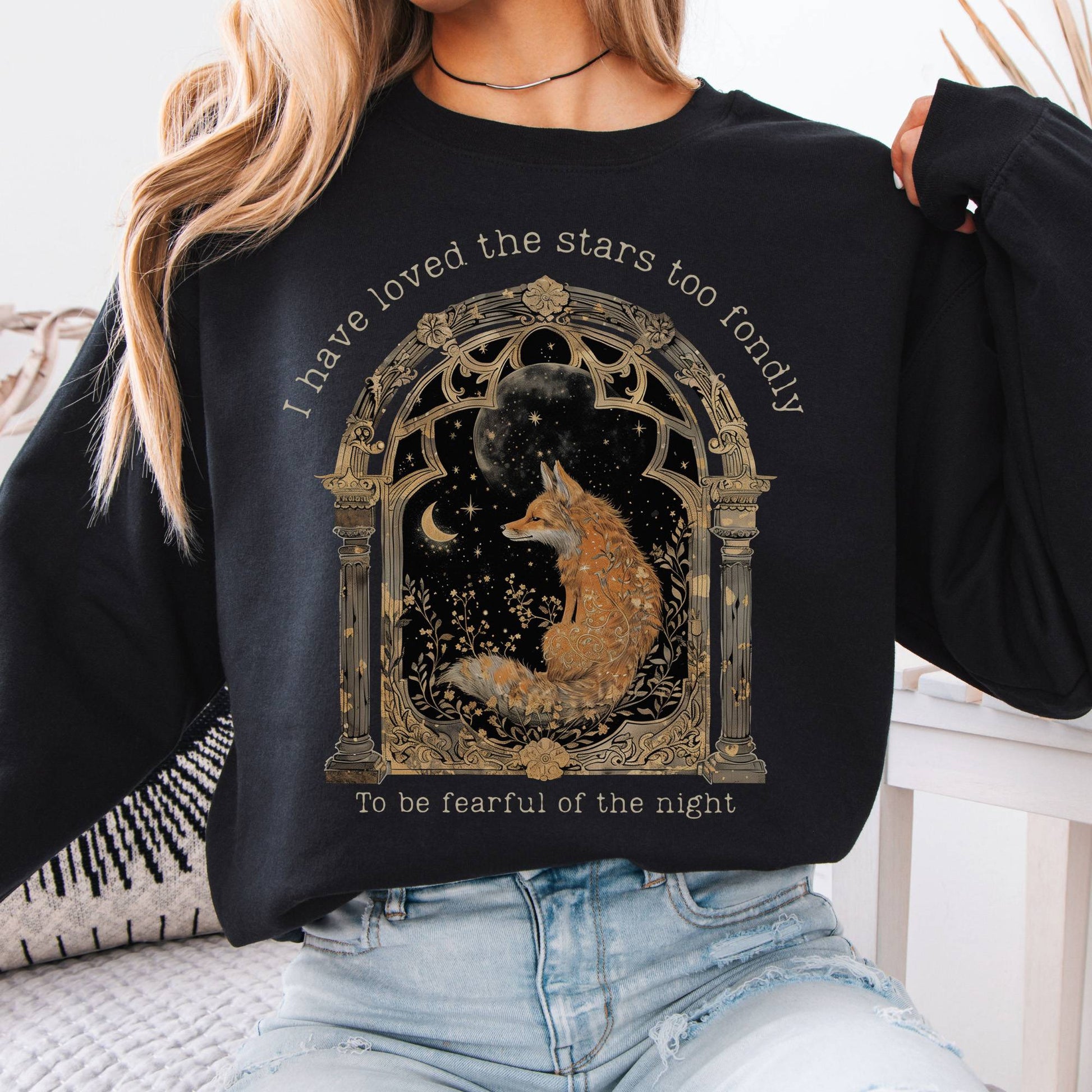 Sweatshirt I Have Loved the Stars Too Fondly Sarah Williams Poetry Sweatshirt The Mystic Eden