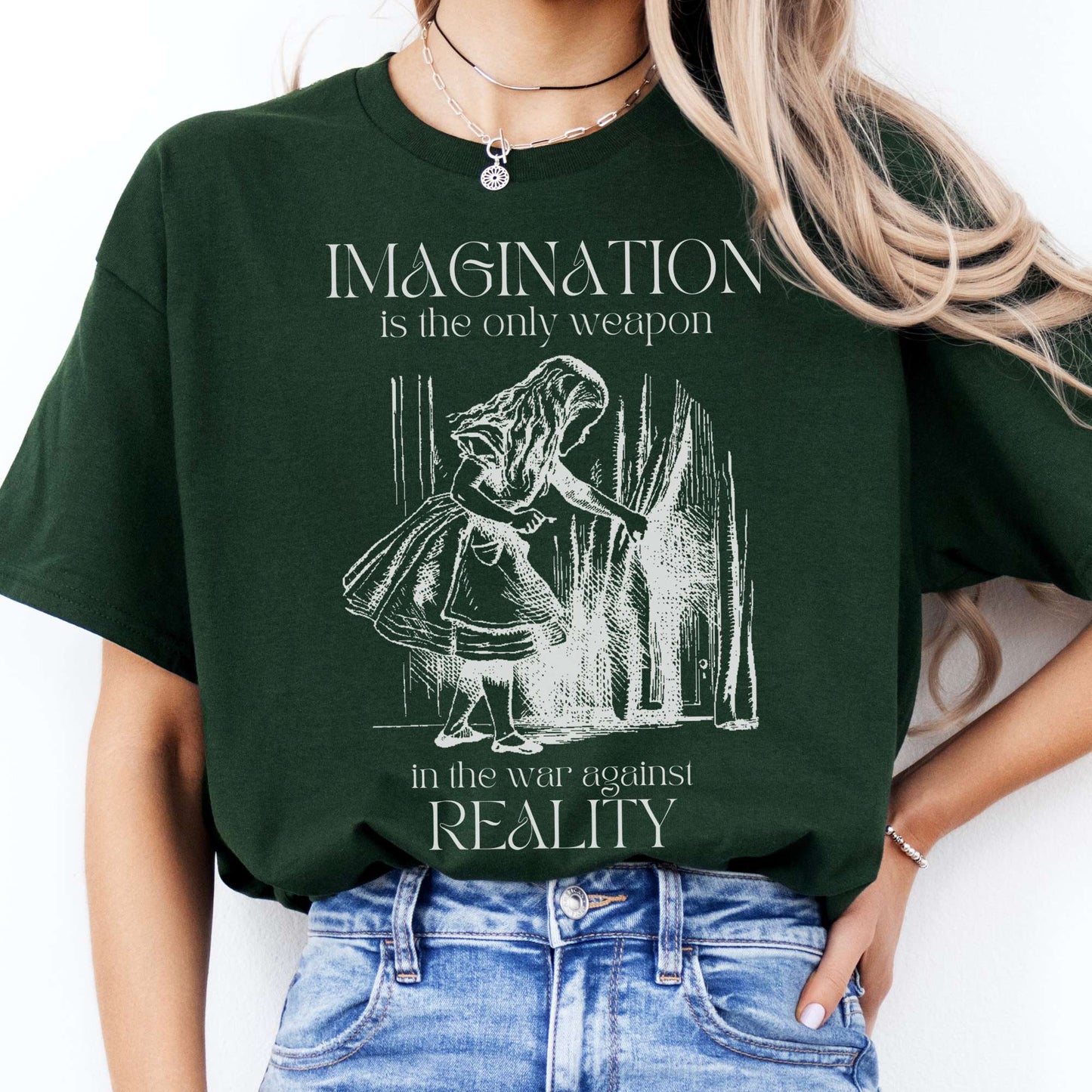 T-Shirt Imagination is the Only Weapon in the War Against Reality T-Shirt The Mystic Eden
