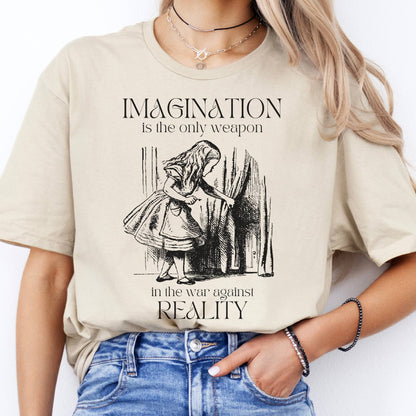 T-Shirt Imagination is the Only Weapon in the War Against Reality T-Shirt The Mystic Eden