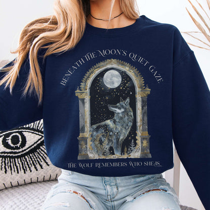 Sweatshirt Beneath The Moon The Wolf Remembers Who She Is Sweatshirt The Mystic Eden