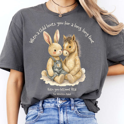 T-Shirt You Become Real The Velveteen Rabbit T-Shirt The Mystic Eden