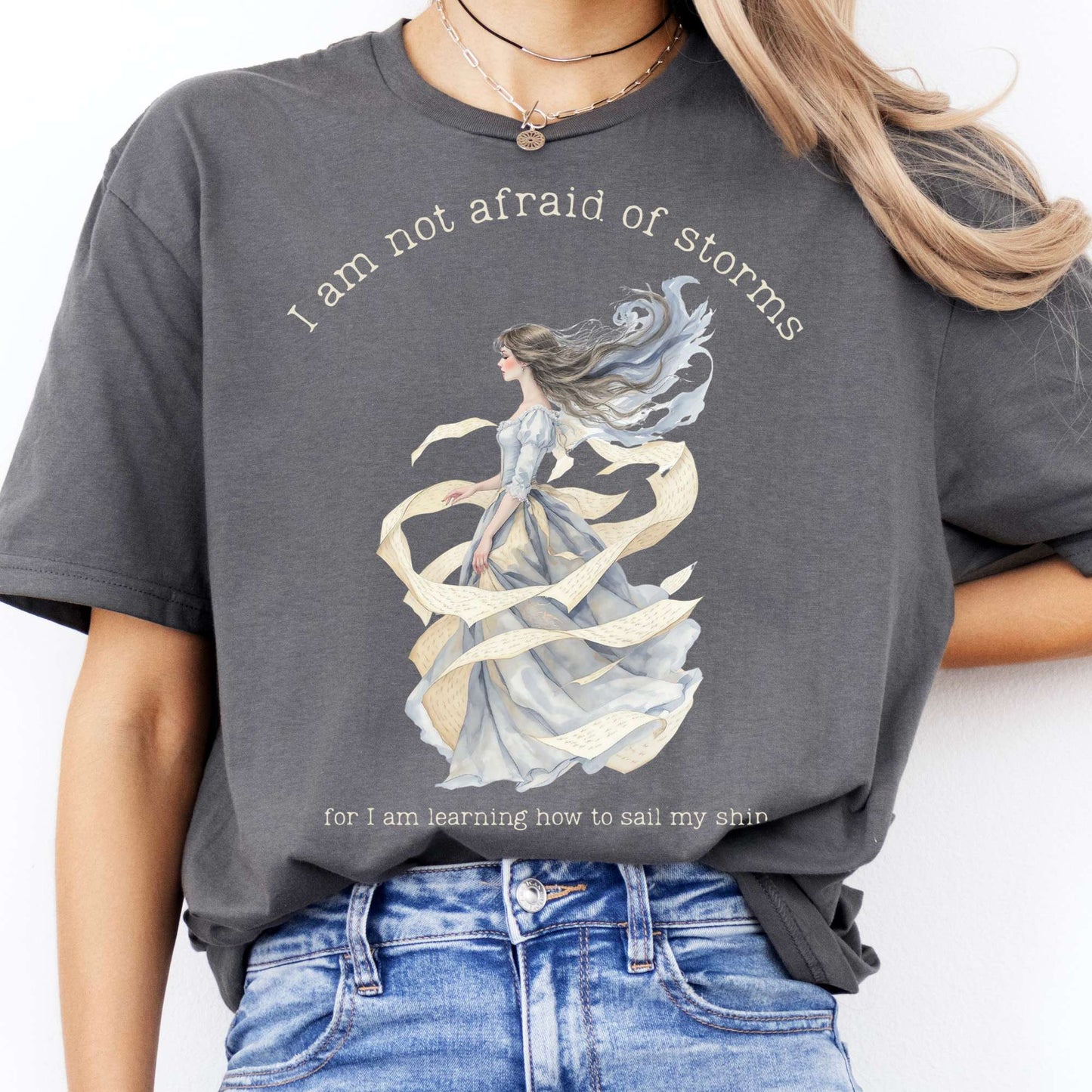 T-Shirt I Am Not Afraid of Storms Little Women T-Shirt The Mystic Eden