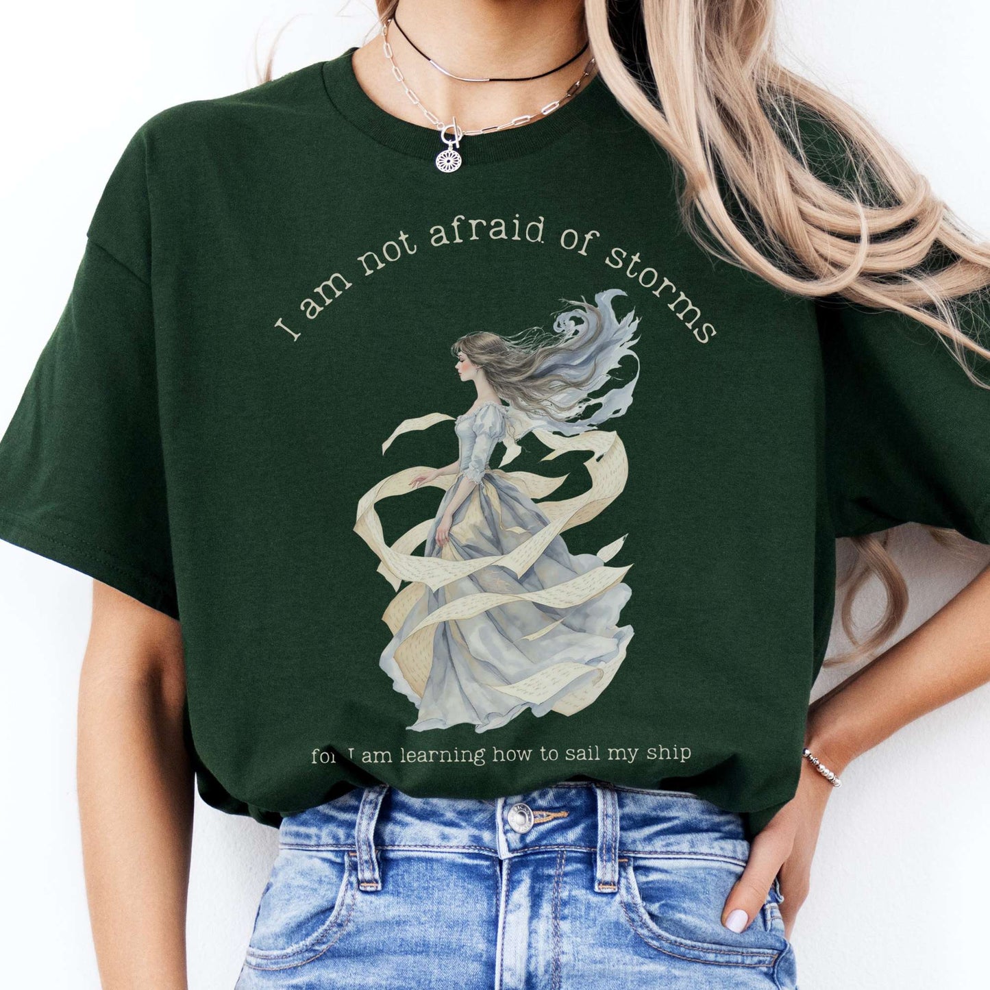 T-Shirt I Am Not Afraid of Storms Little Women T-Shirt The Mystic Eden
