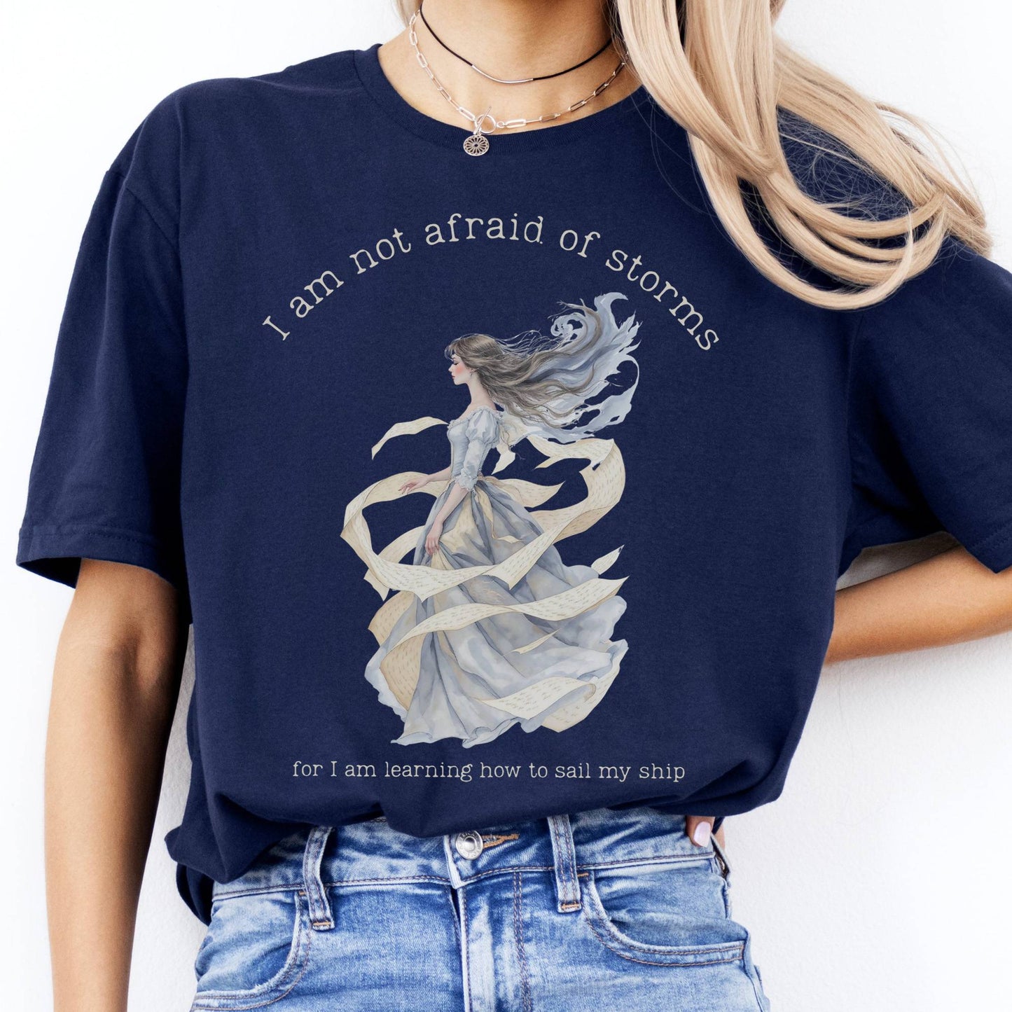 T-Shirt I Am Not Afraid of Storms Little Women T-Shirt The Mystic Eden