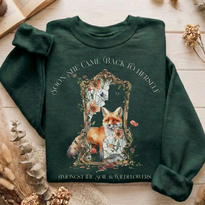 Soon She Came Back to Herself Sweatshirt