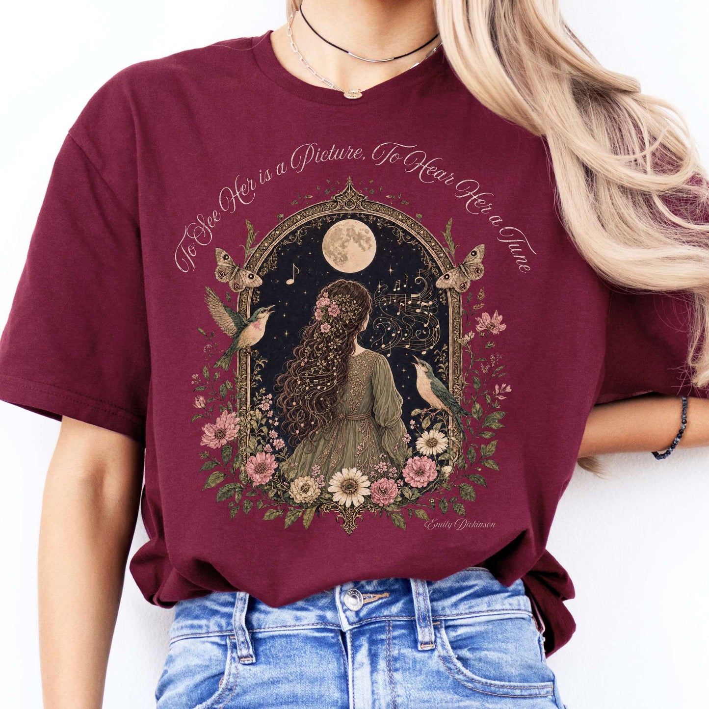 To See Her Is a Picture, To Hear Her a Tune Dickinson T-Shirt