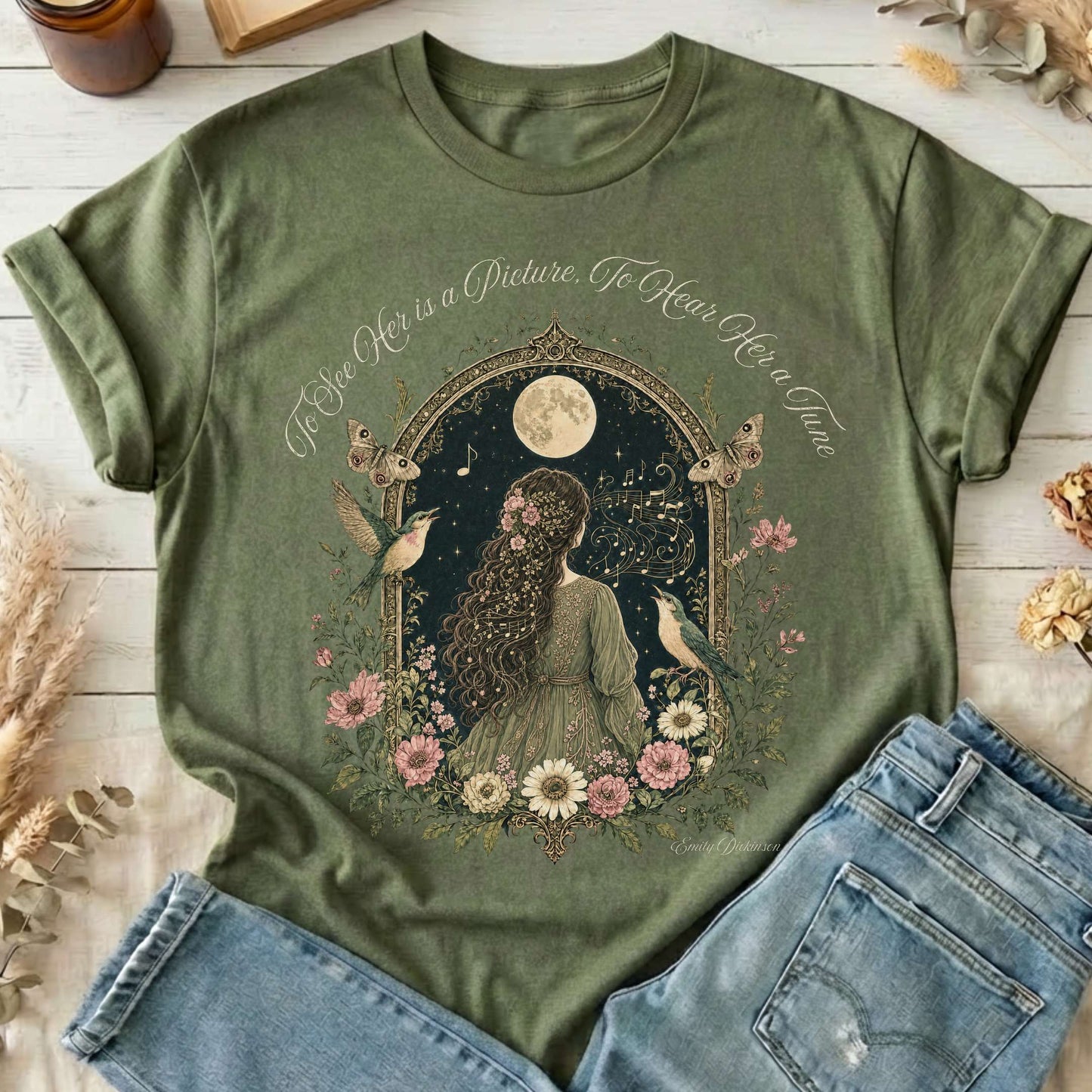 To See Her Is a Picture, To Hear Her a Tune Dickinson T-Shirt