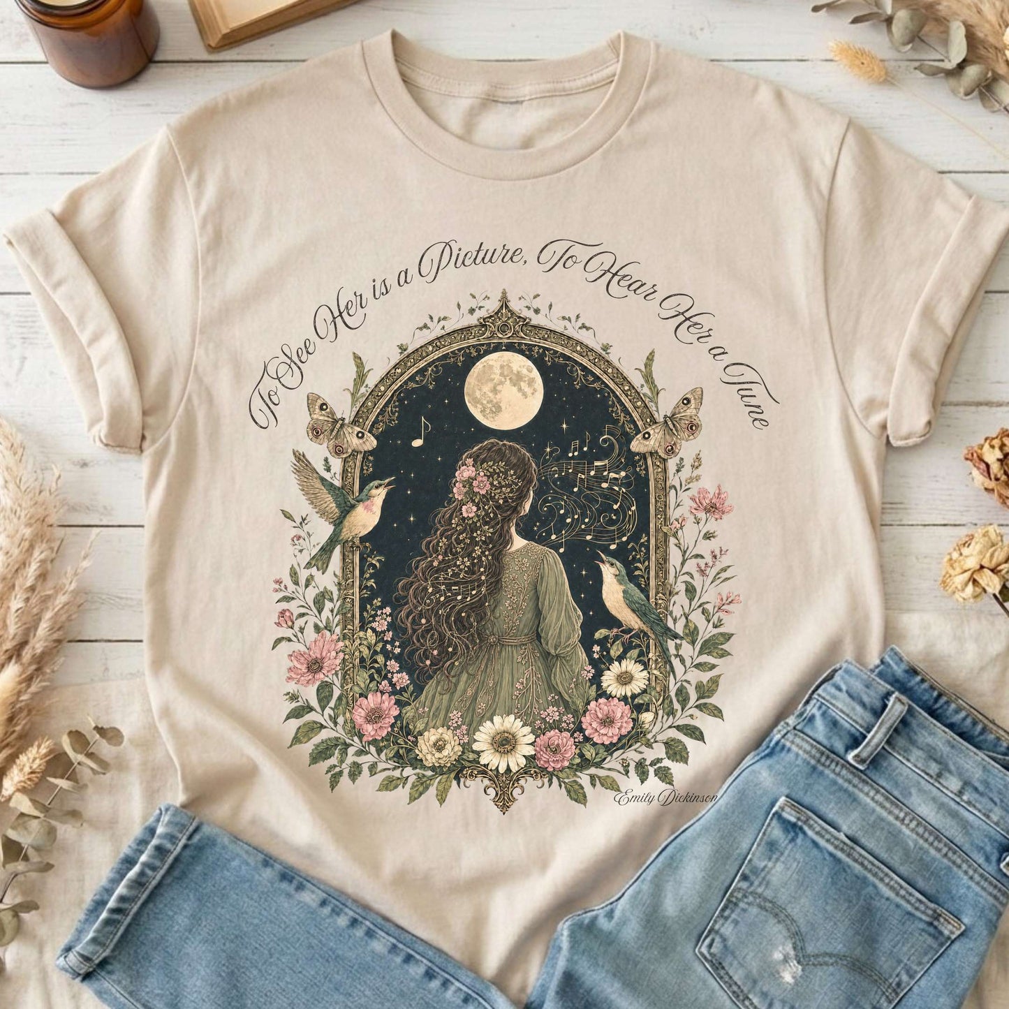 To See Her Is a Picture, To Hear Her a Tune Dickinson T-Shirt