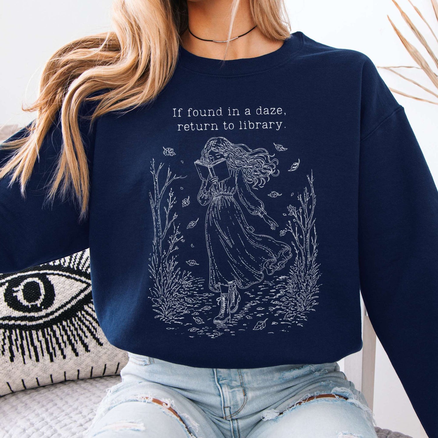 If Found in a Daze, Return to Library Sweatshirt