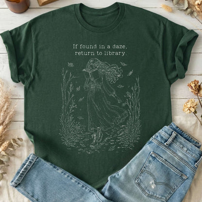 If Found in a Daze, Return to Library T-Shirt
