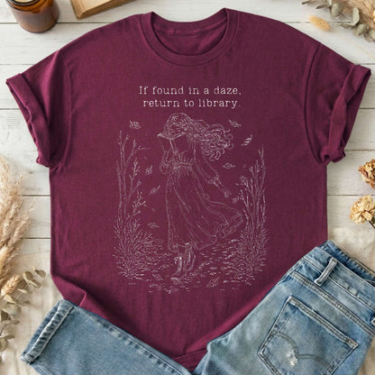If Found in a Daze, Return to Library T-Shirt