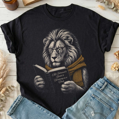 Introvert's Guide to Surviving in a Pack Lion Reader T-Shirt