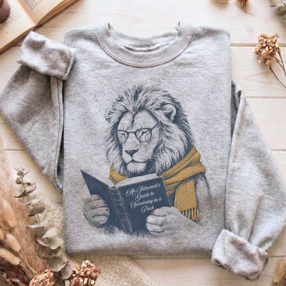 Introvert's Guide to Surviving in a Pack Lion Reader Sweatshirt