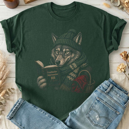 Grandmother Impersonation 101 Wolf Red Riding Hood T-Shirt