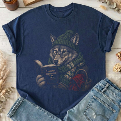 Grandmother Impersonation 101 Wolf Red Riding Hood T-Shirt