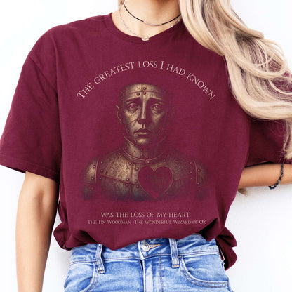 The Greatest Loss Tin Woodman T-Shirt