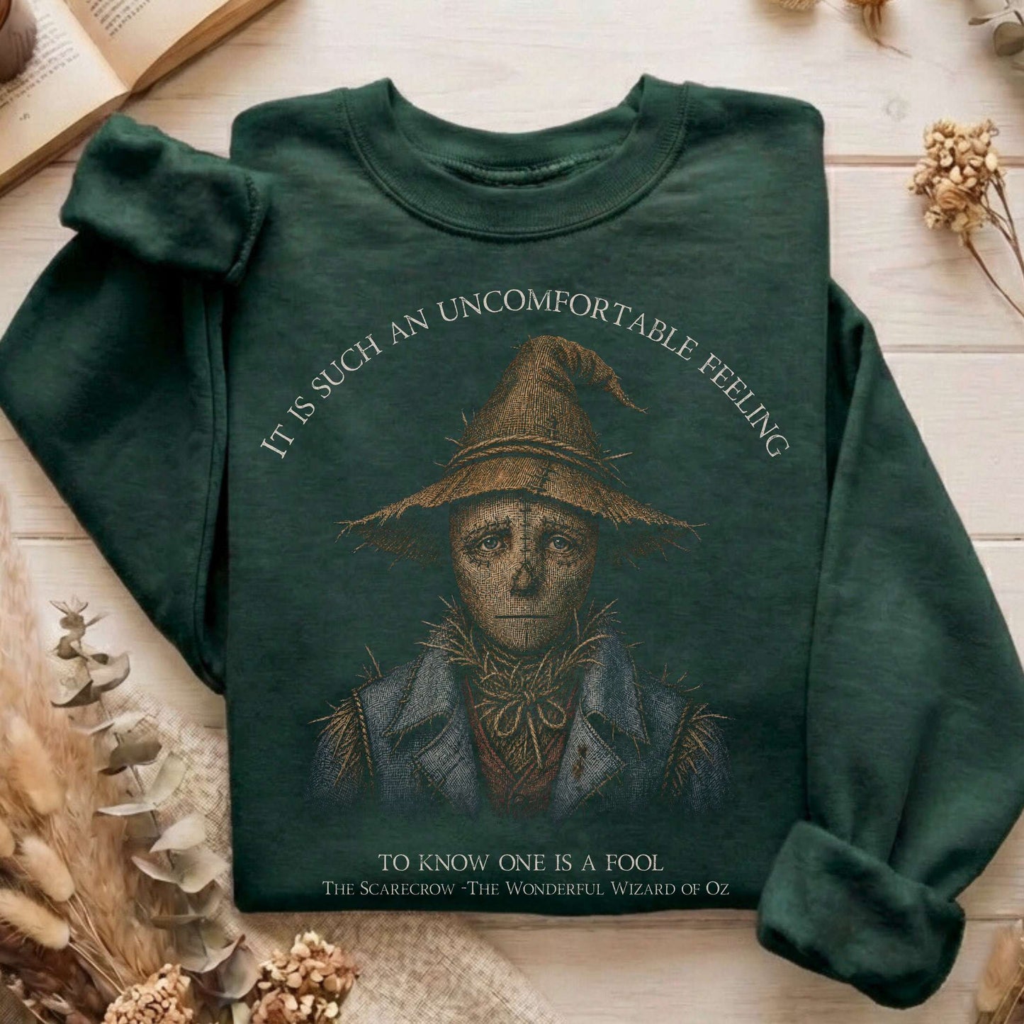 It Is Such an Uncomfortable Feeling Scarecrow Sweatshirt