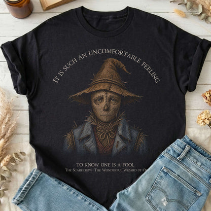 It Is Such an Uncomfortable Feeling Scarecrow T-Shirt