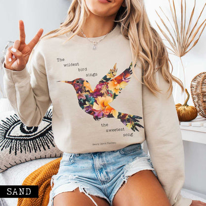 The Wildest Bird Sings the Sweetest Song - Henry Thoreau Sweatshirt