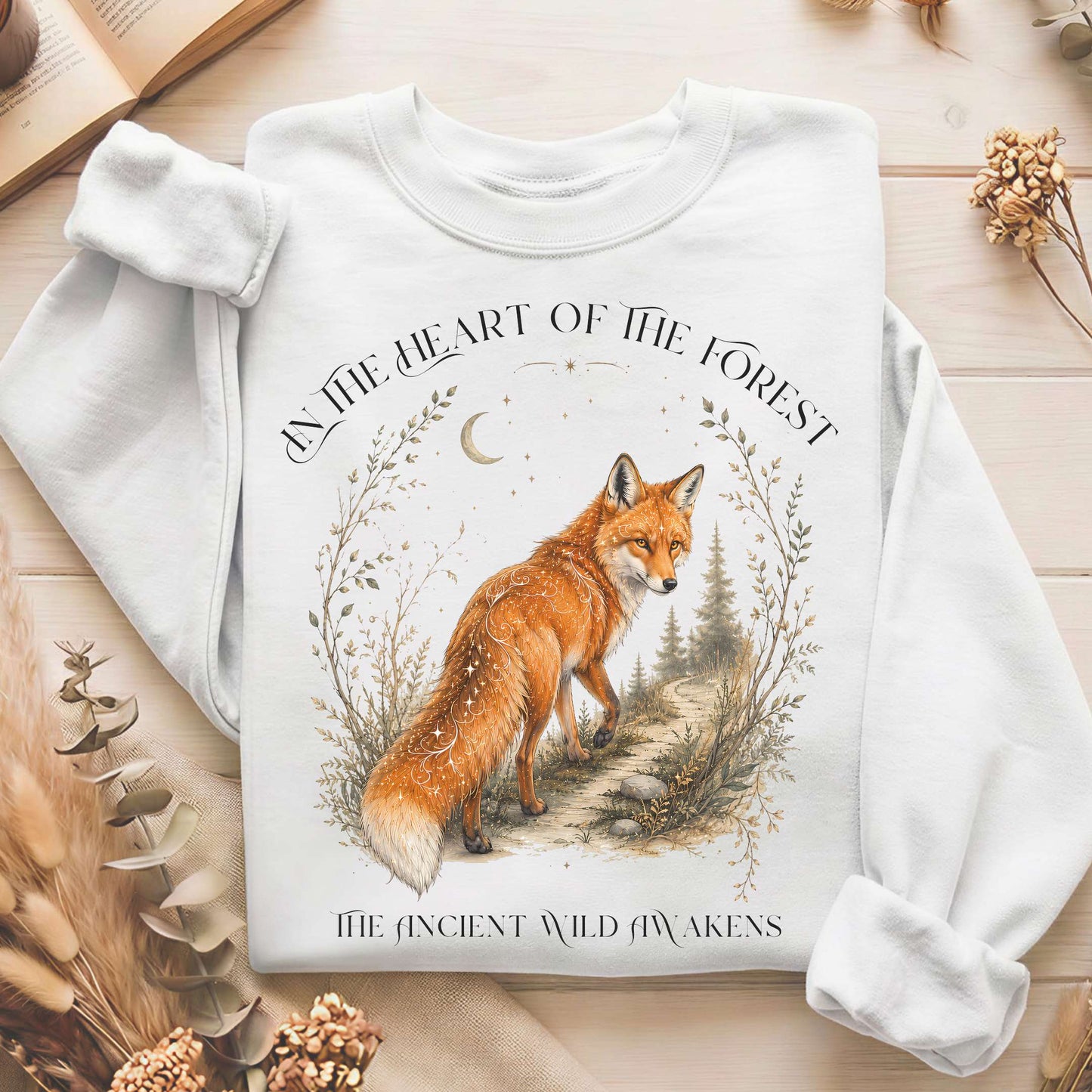 In the Heart of the Forest The Ancient Wild Awakens Fox Sweatshirt