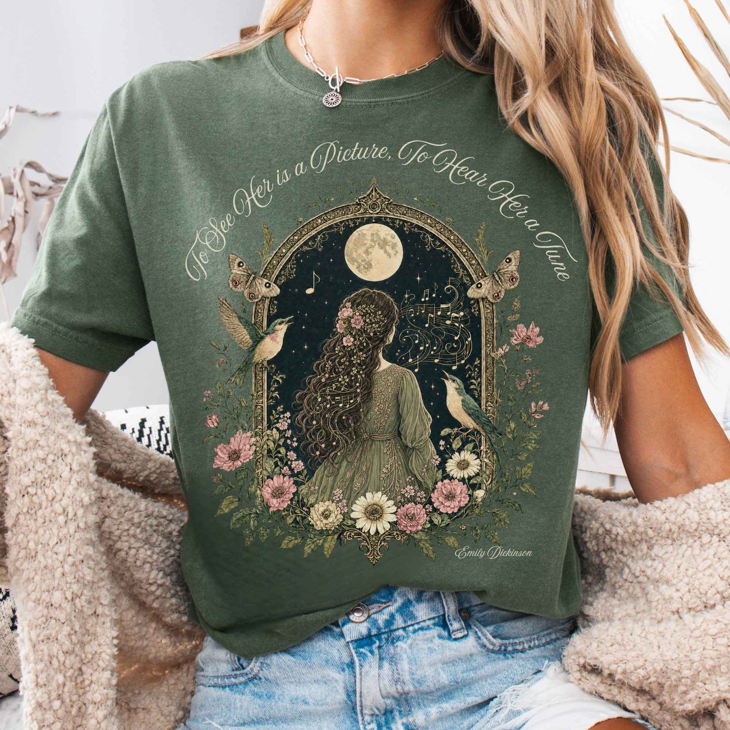 T-Shirt Moss / S To See Her Is a Picture, To Hear Her a Tune Dickinson T-Shirt The Mystic Eden