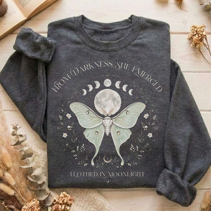 From Darkness She Emerged Clothed in Moonlight Sweatshirt