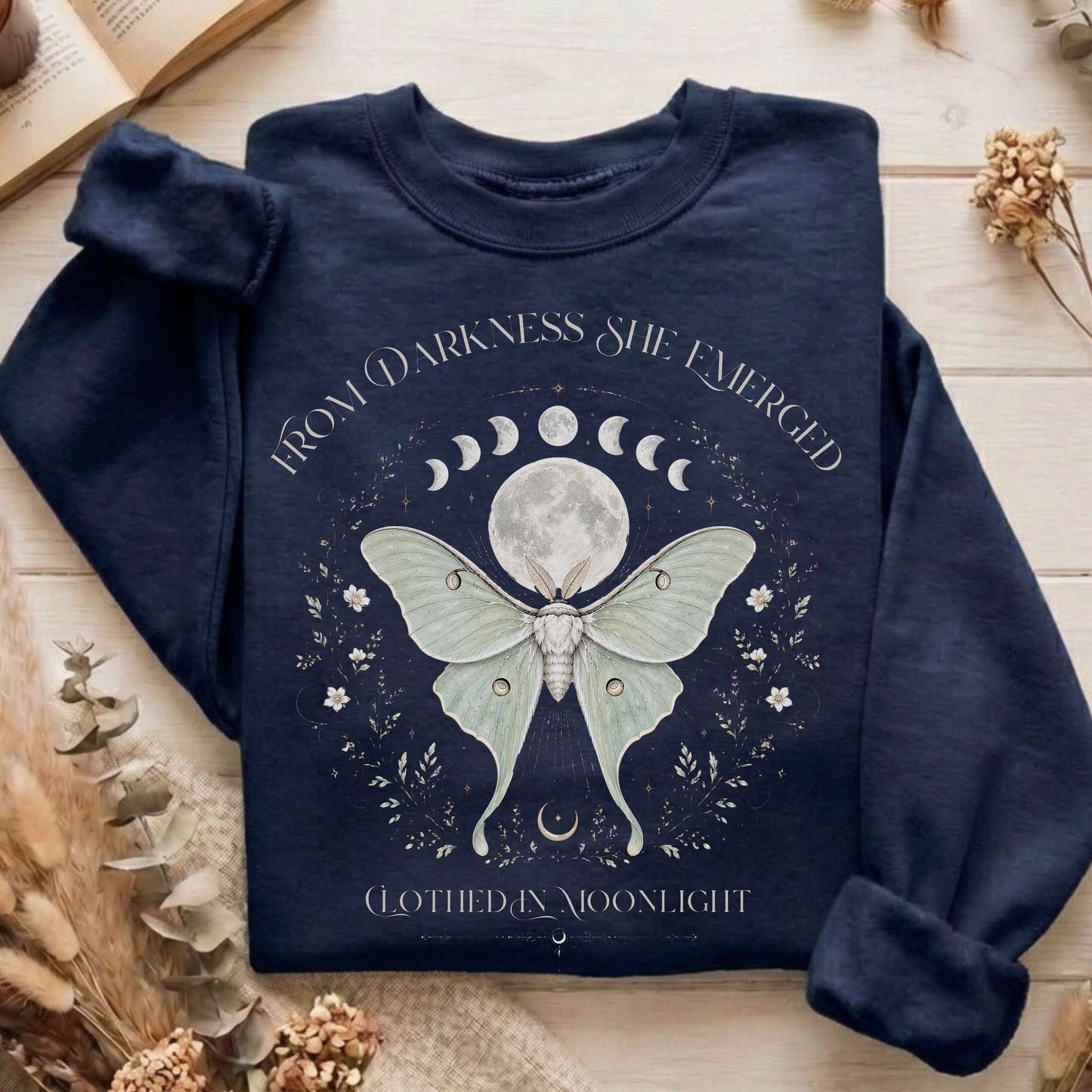 From Darkness She Emerged Clothed in Moonlight Sweatshirt