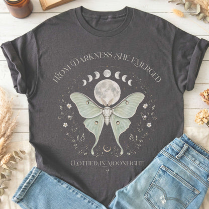 From Darkness She Emerged Clothed in Moonlight T-Shirt