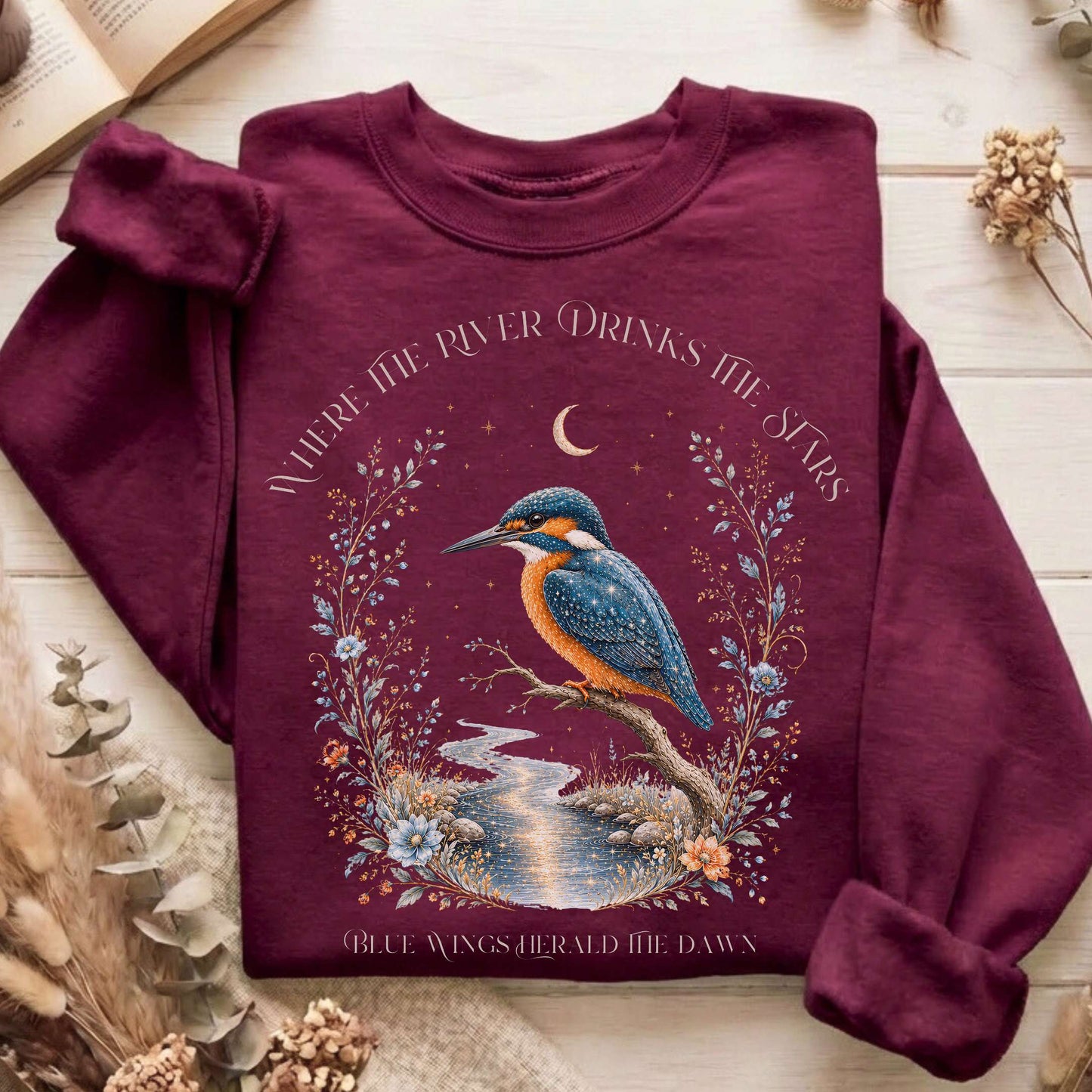 Where the River Drinks the Stars Sweatshirt