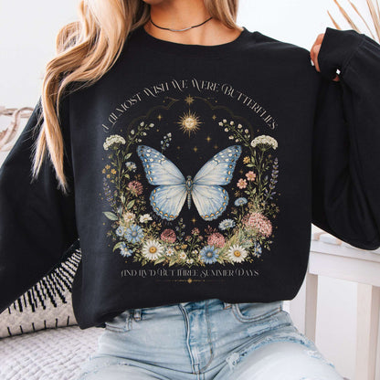 Sweatshirt Black / S I Almost Wish We Were Butterflies John Keats Crewneck Sweatshirt The Mystic Eden